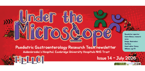 Header reading 'Under the Microscope' - Paediatric Gastroenterology research team newsletter for July 2026